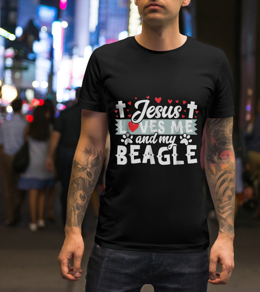 Jesus Loves Me And My Beagle T-Shirt
