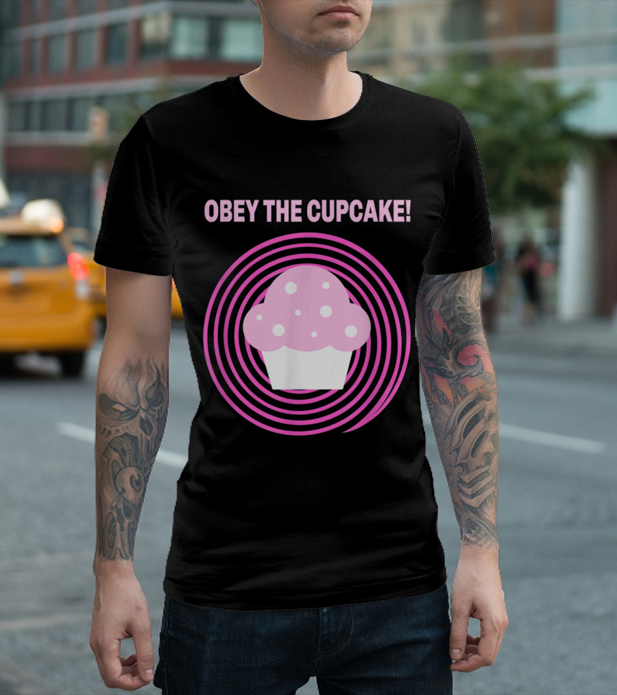 Obey the Cupcake Funny Hypnosis Bak T-Shirt