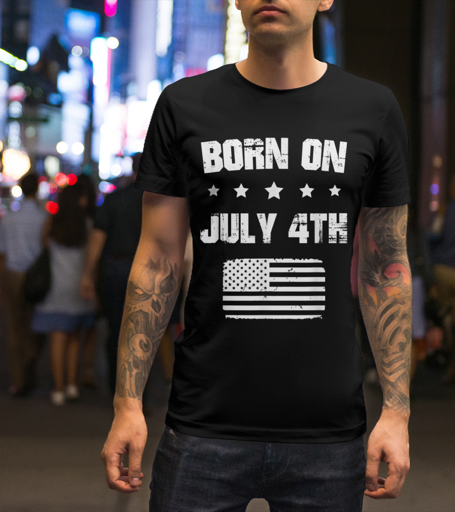 Born On July 4th Grunge Style USA Flag Stars T-Shirt