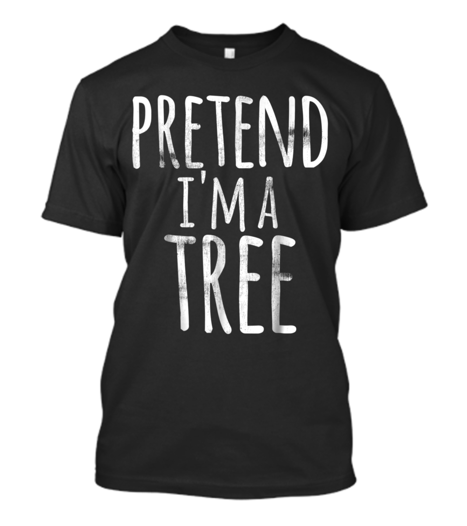 Funny Lazy Halloween PRETEND I'M A TREE T-Shirt