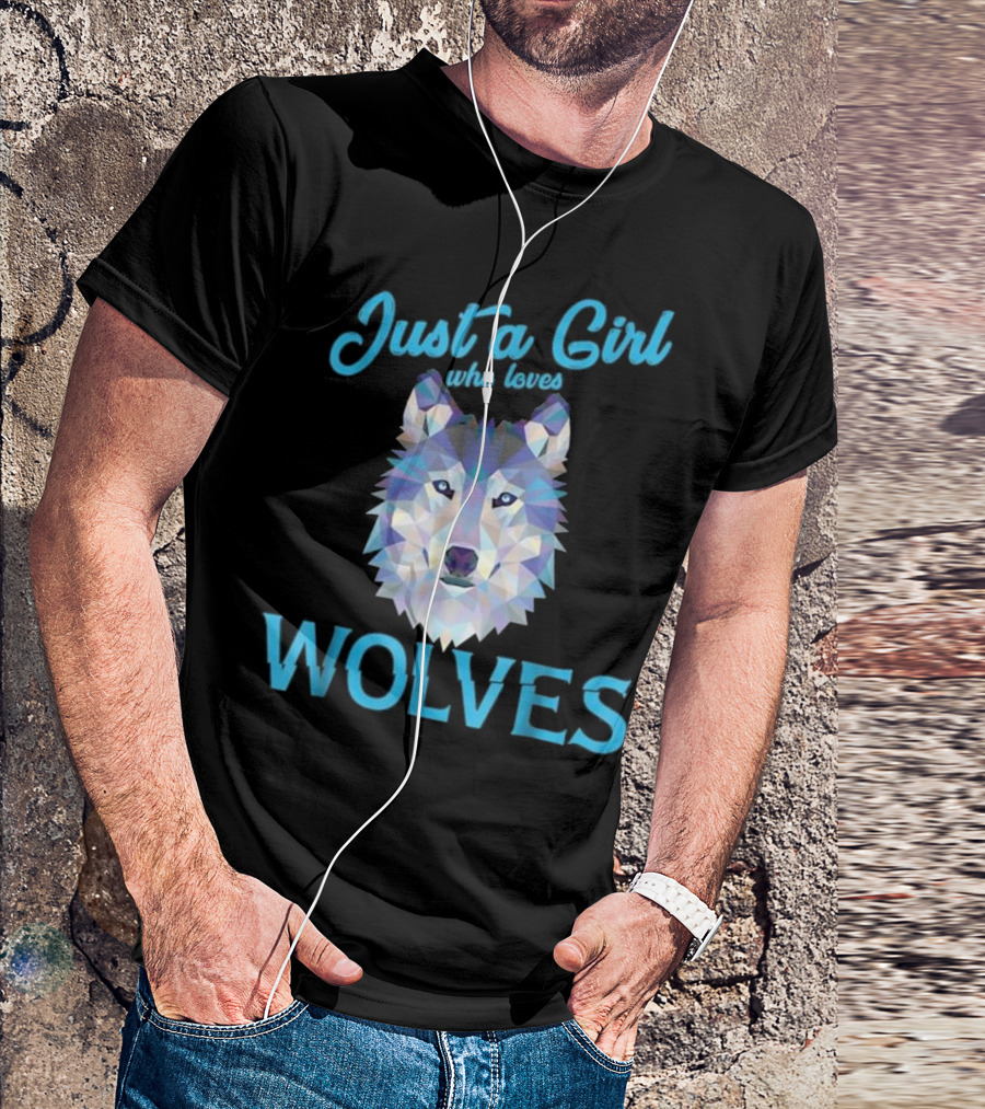 Just A Girl Who Loves Wolves T-Shirt