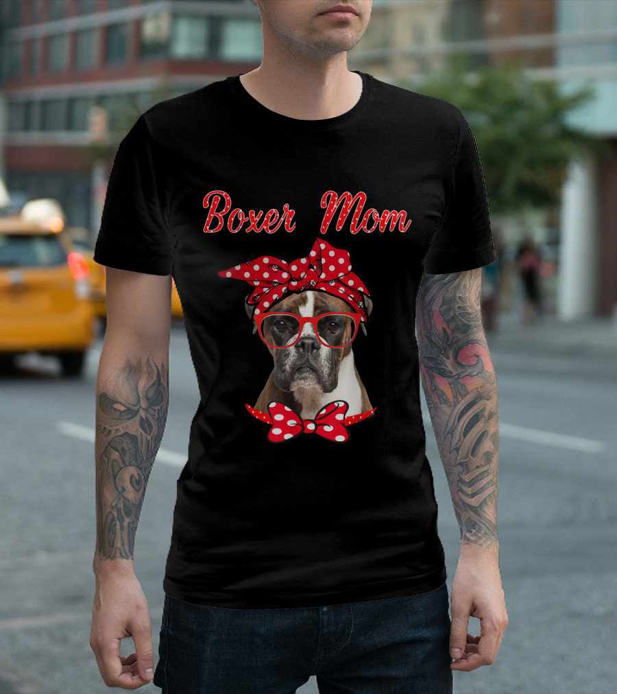 Boxer Mom Funny Mother's Day Boxer T-Shirt