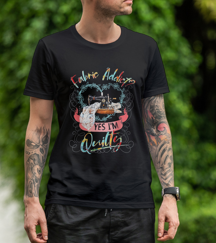 Fabric Addict Yes I'm Quilting Sewing Machine Heart T-Shirt