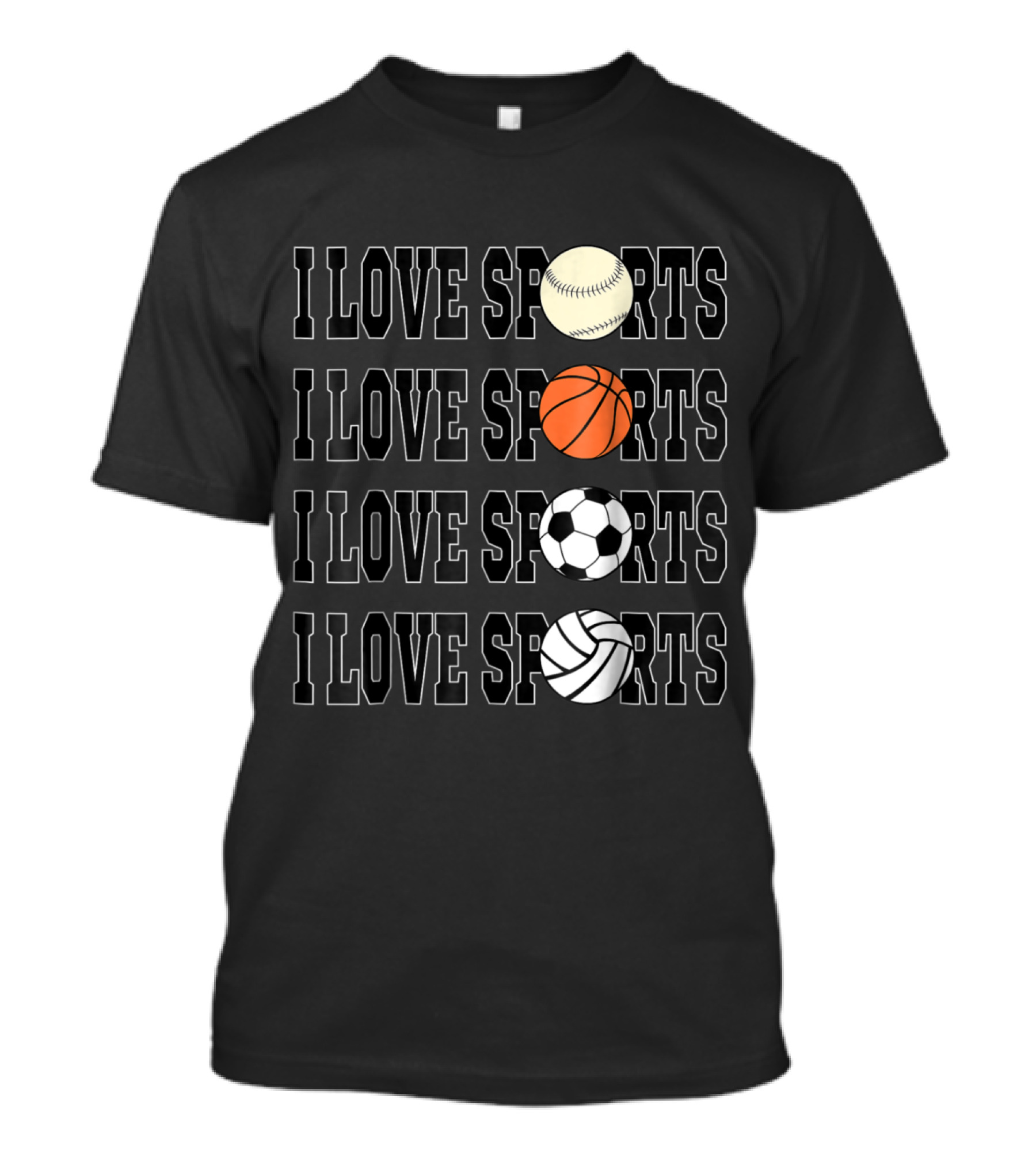 I Love Sports Baseball Basketball Soccer Volleyball T-Shirt