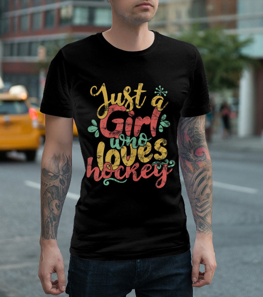 Just A Girl Who Loves Hockey T-Shirt