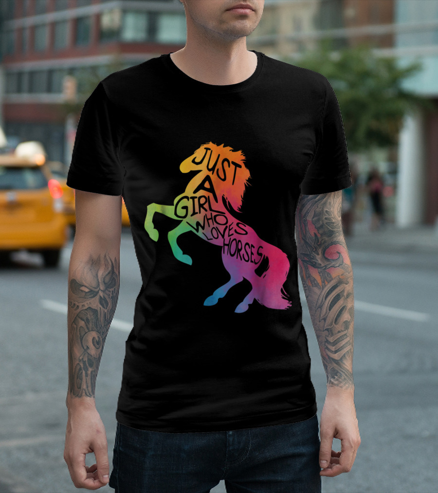Just A Girl Who Loves Horses Rainbow Horse Equestrian T-Shirt