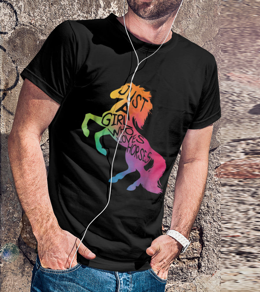 Just A Girl Who Loves Horses Rainbow Horse Equestrian T-Shirt