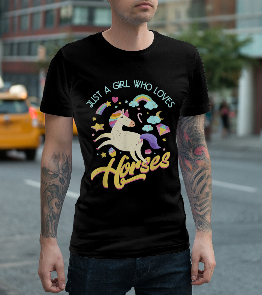 Just A Girl Who Loves Horses Unicorn Rainbow Stars Clouds Hearts T-Shirt