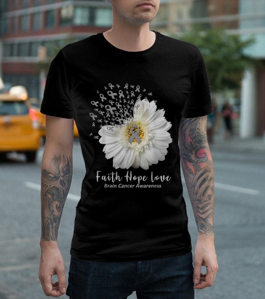 Faith Hope Love Brain Cancer Awareness Flower T-Shirt