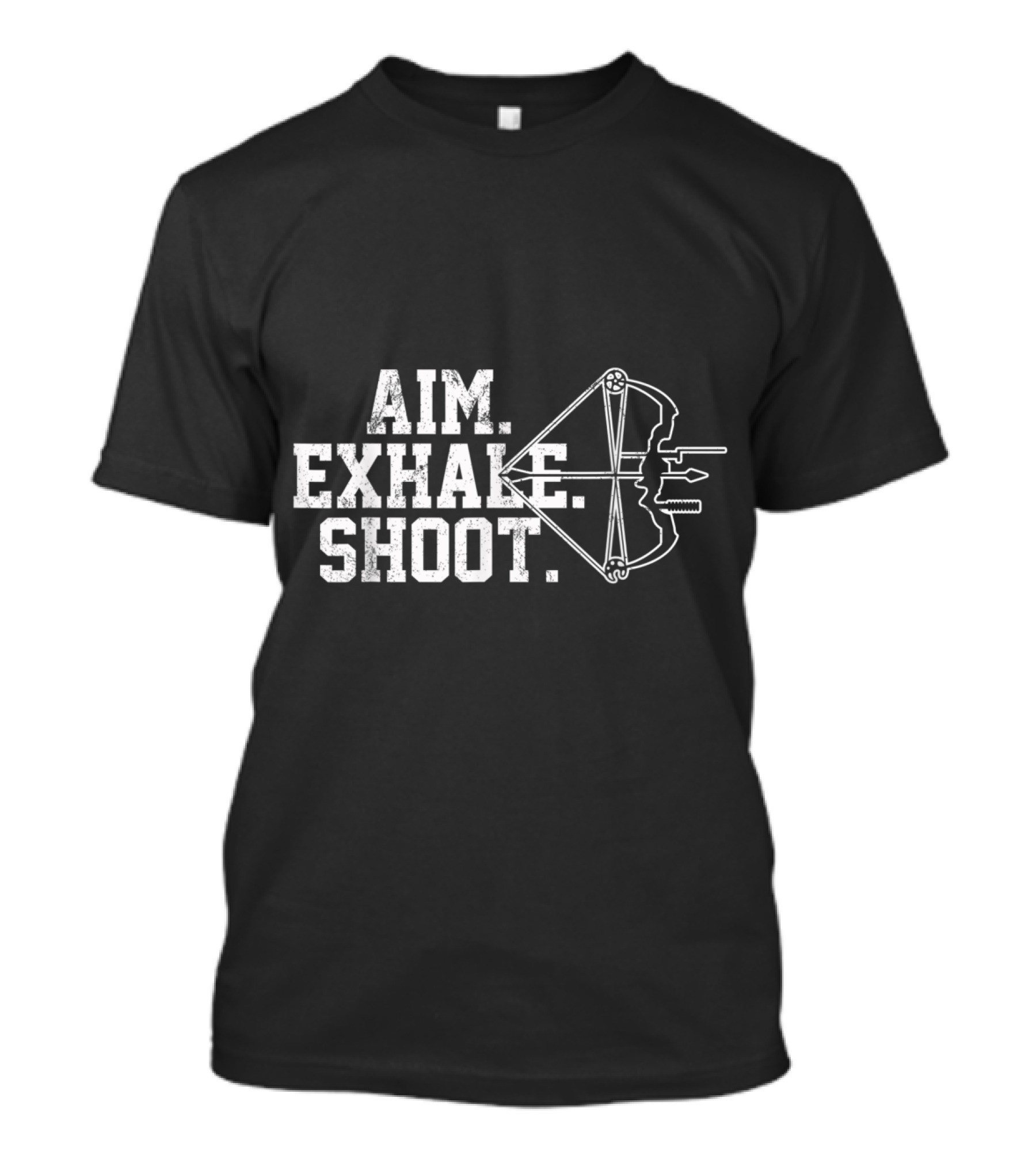 Aim Exhale Shoot Bow Archery Hunt T-Shirt