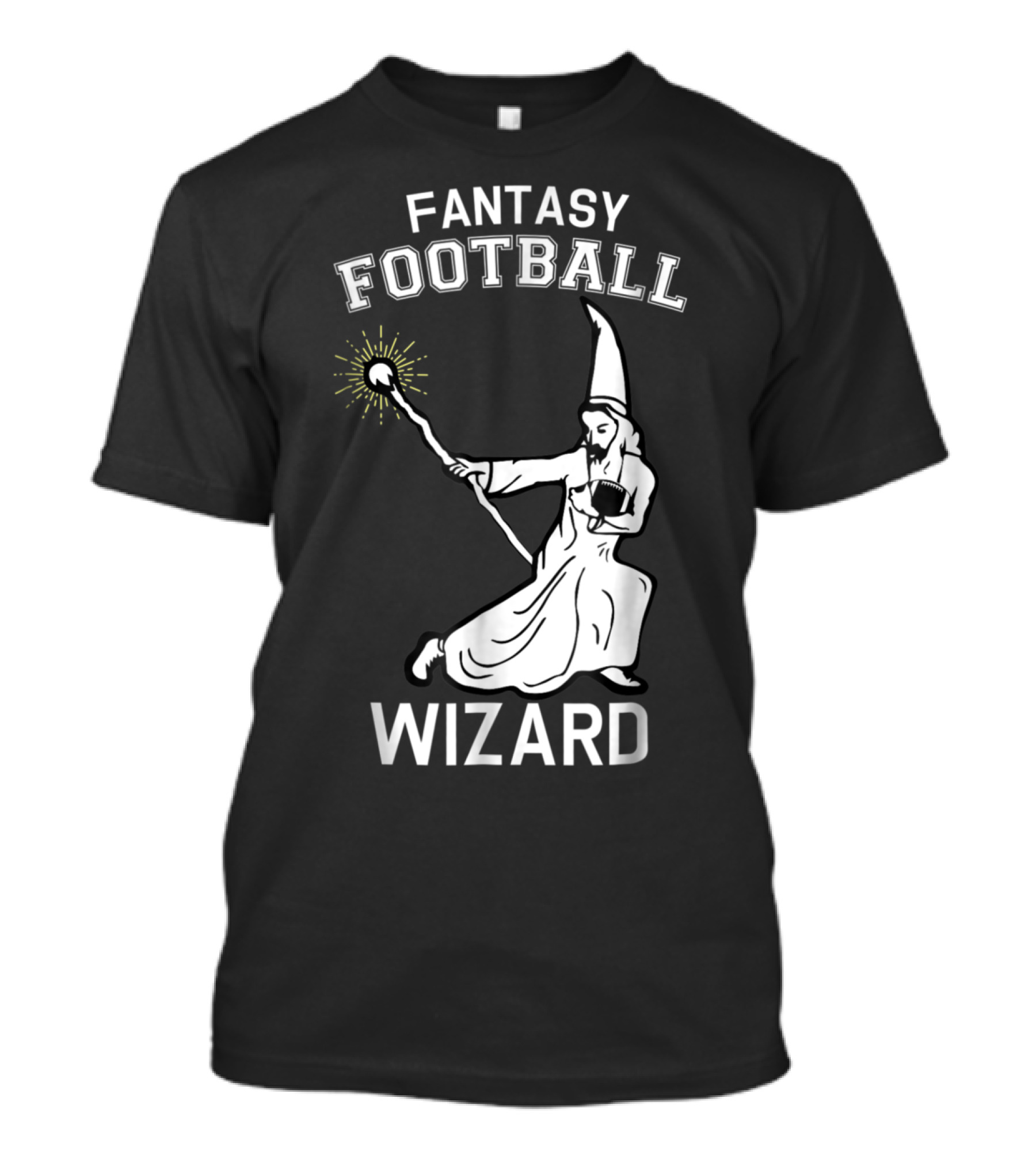 FANTASY FOOTBALL WIZARD WITH MAGIC STAFF AND FOOTBALL T-Shirt