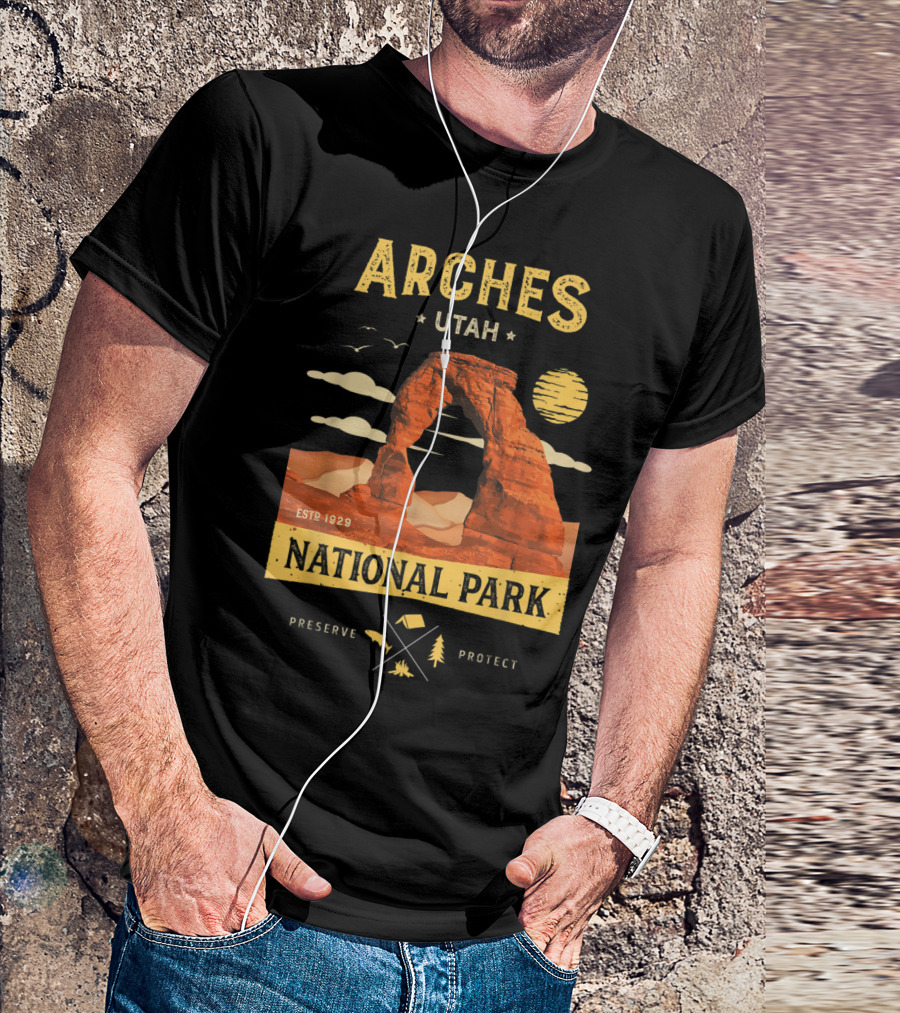 Arches Utah Delicate Arch National Park Est 1929 Preserve Protect T-Shirt