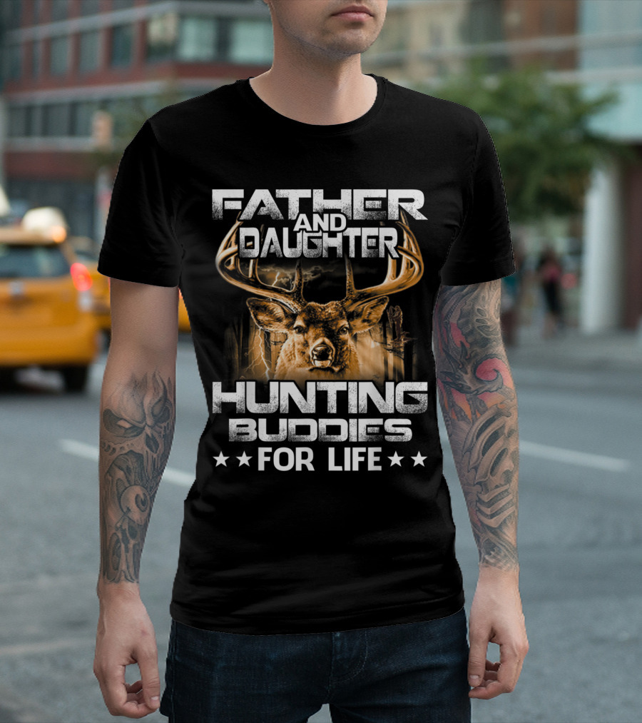 Father and Daughter Hunting Buddies for Life Deer Antlers T-Shirt