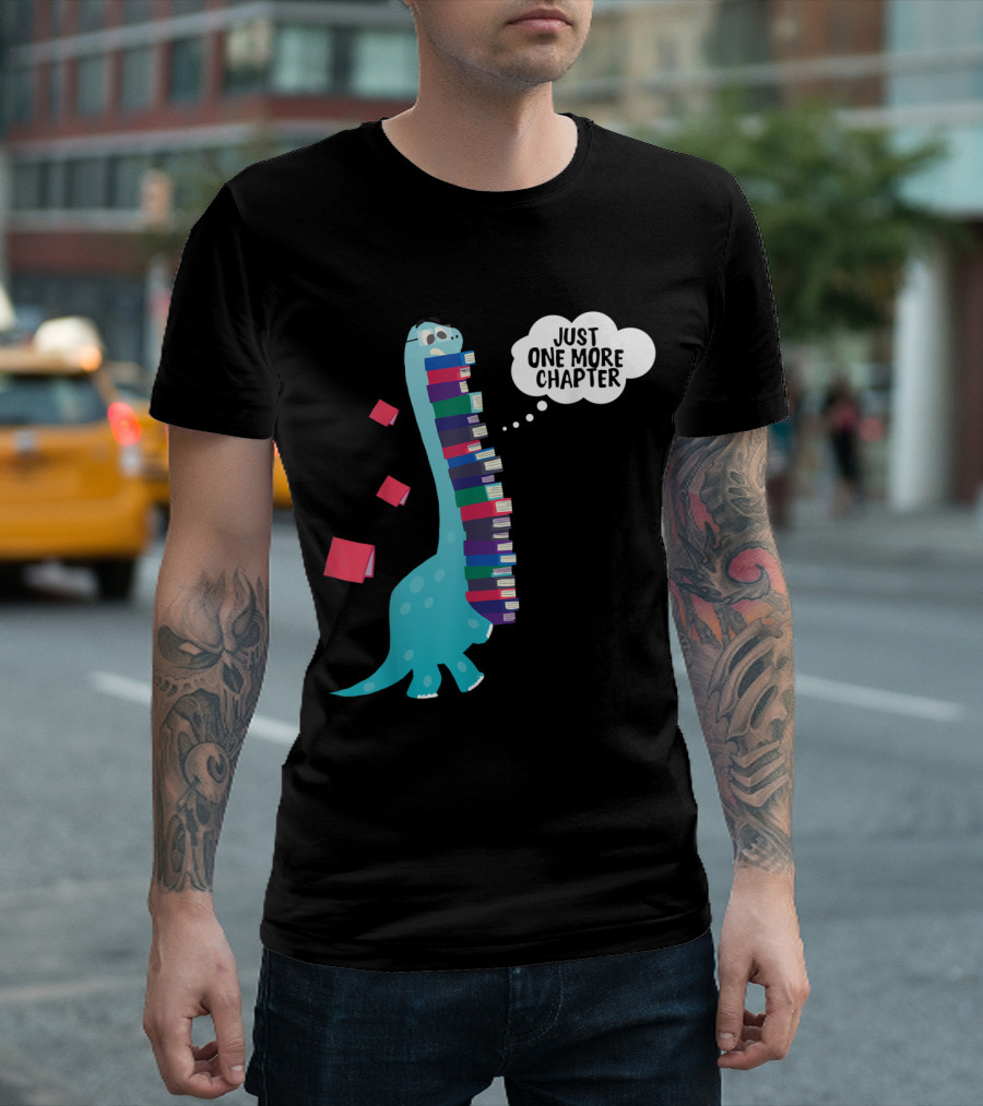 Just One More Chapter Dinosaur Reading Books Cartoon T-Shirt