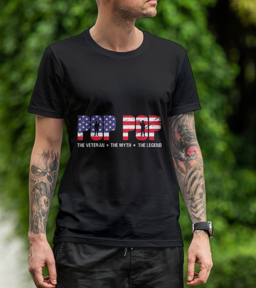 Fathers Day Pop Pop The Veteran The Myth The Legend American Flag T-Shirt