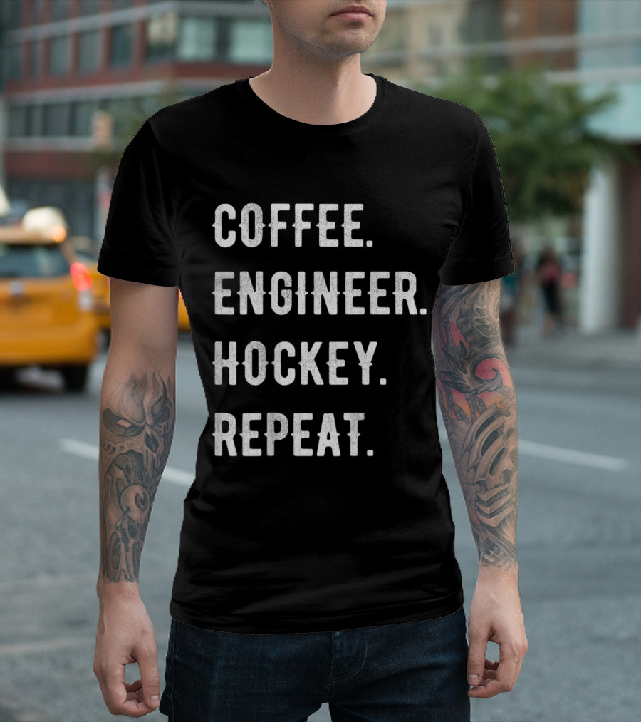 Coffee Engineer Hockey Repeat Fathers Day T-Shirt