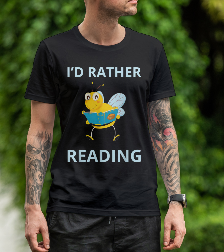 I'd Rather Be Reading Bee Cartoon Meme T-Shirt