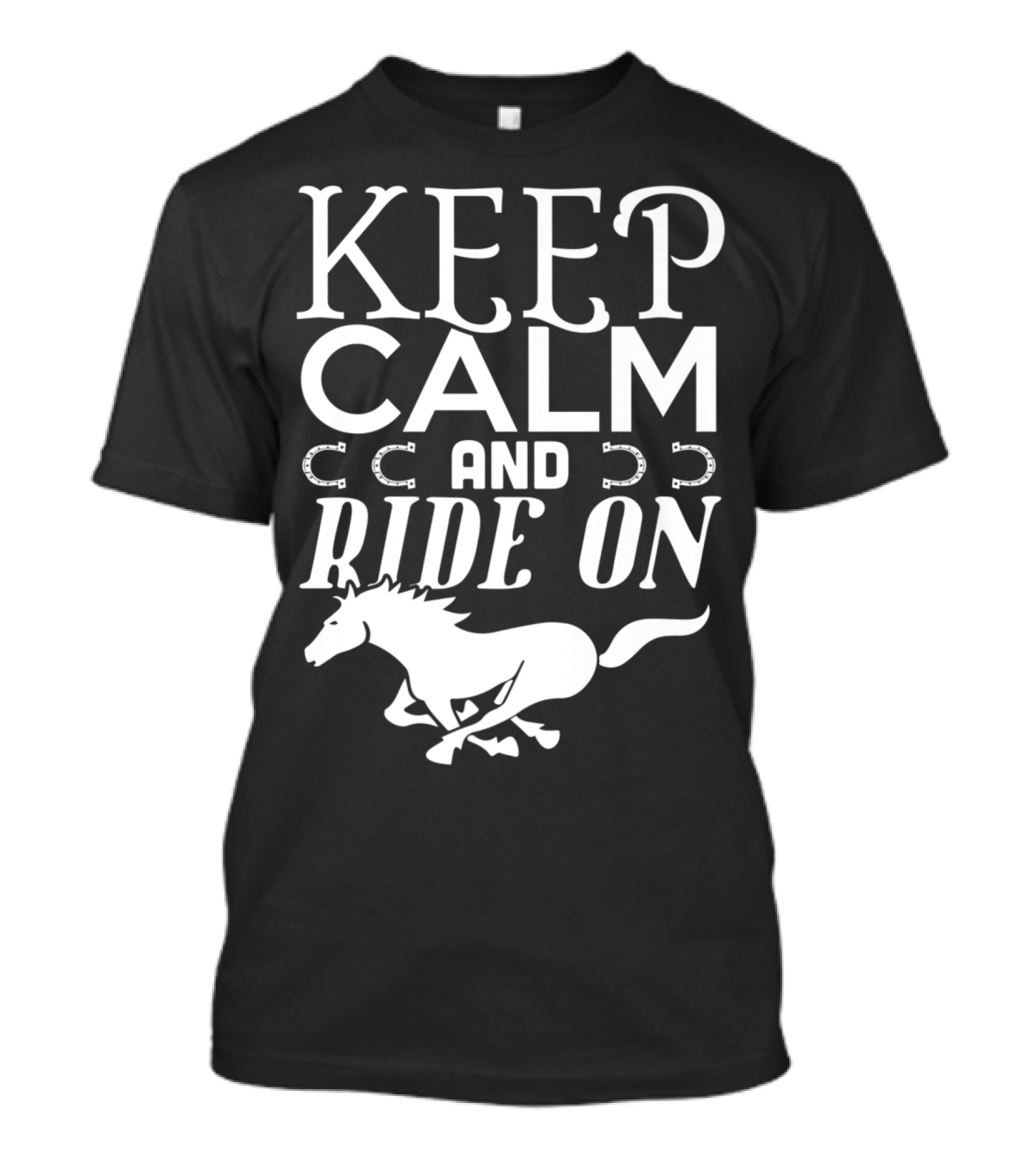 Keep Calm And Ride On Equestrian Horse Silhouette With Horsehoe T-Shirt