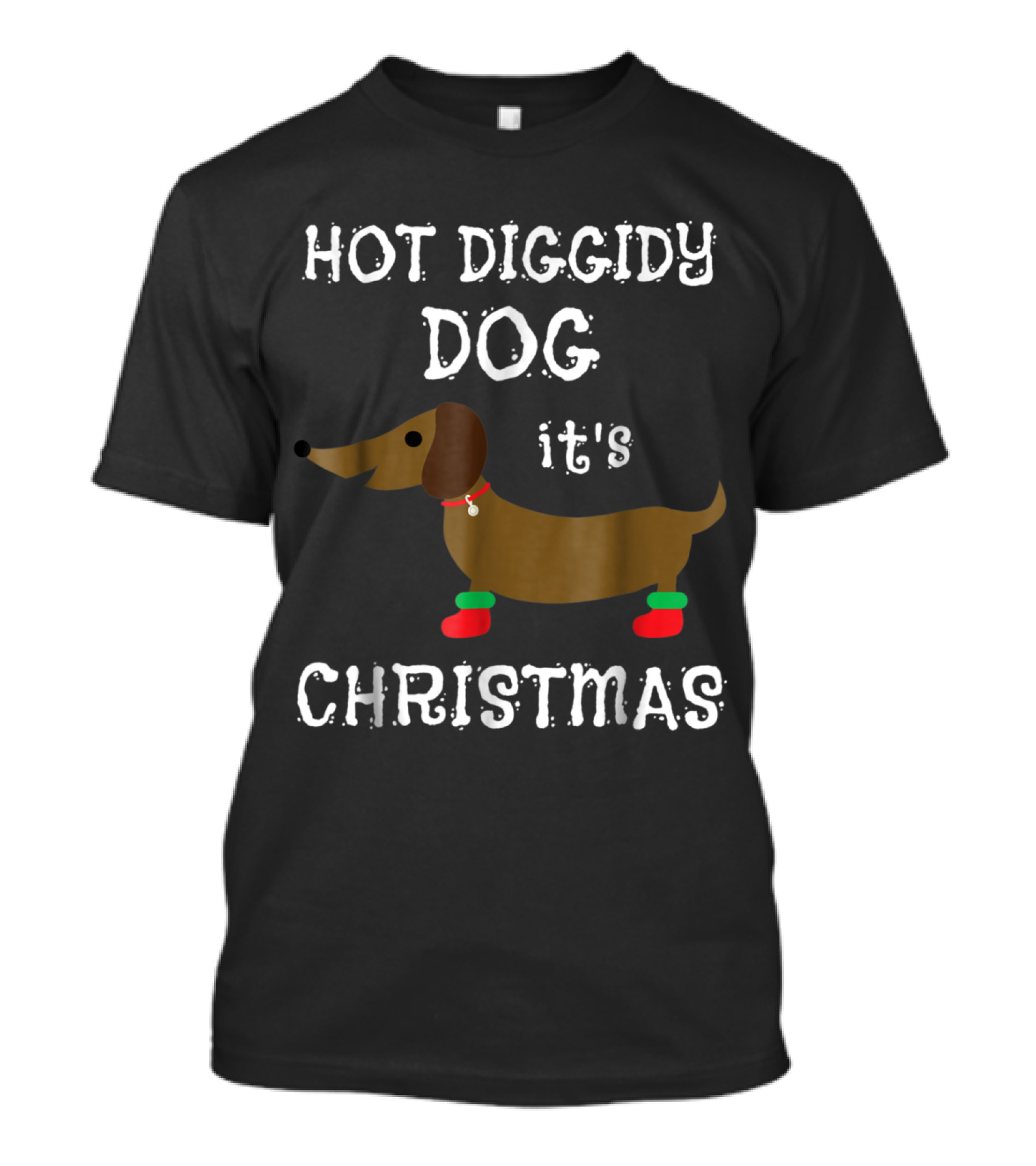 Hot Diggity Dog It's Christmas Dachshund Weiner Dog T-Shirt