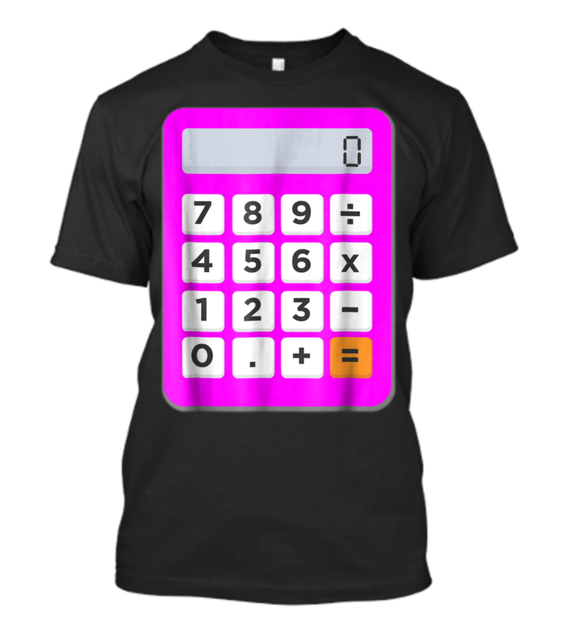 Calculator 0 Display In Pink With Mathematical Buttons 7894561230+÷x-= T-Shirt