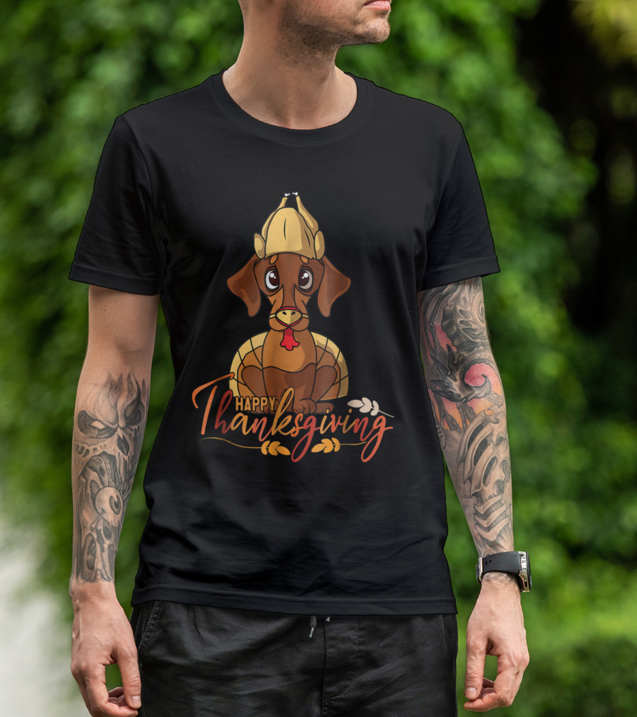 Happy Thanksgiving Dachshund Dressed As Turkey Dog T-Shirt