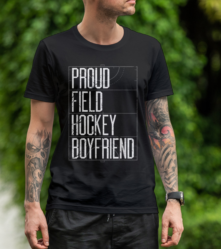 PROUD FIELD HOCKEY BOYFRIEND T-Shirt