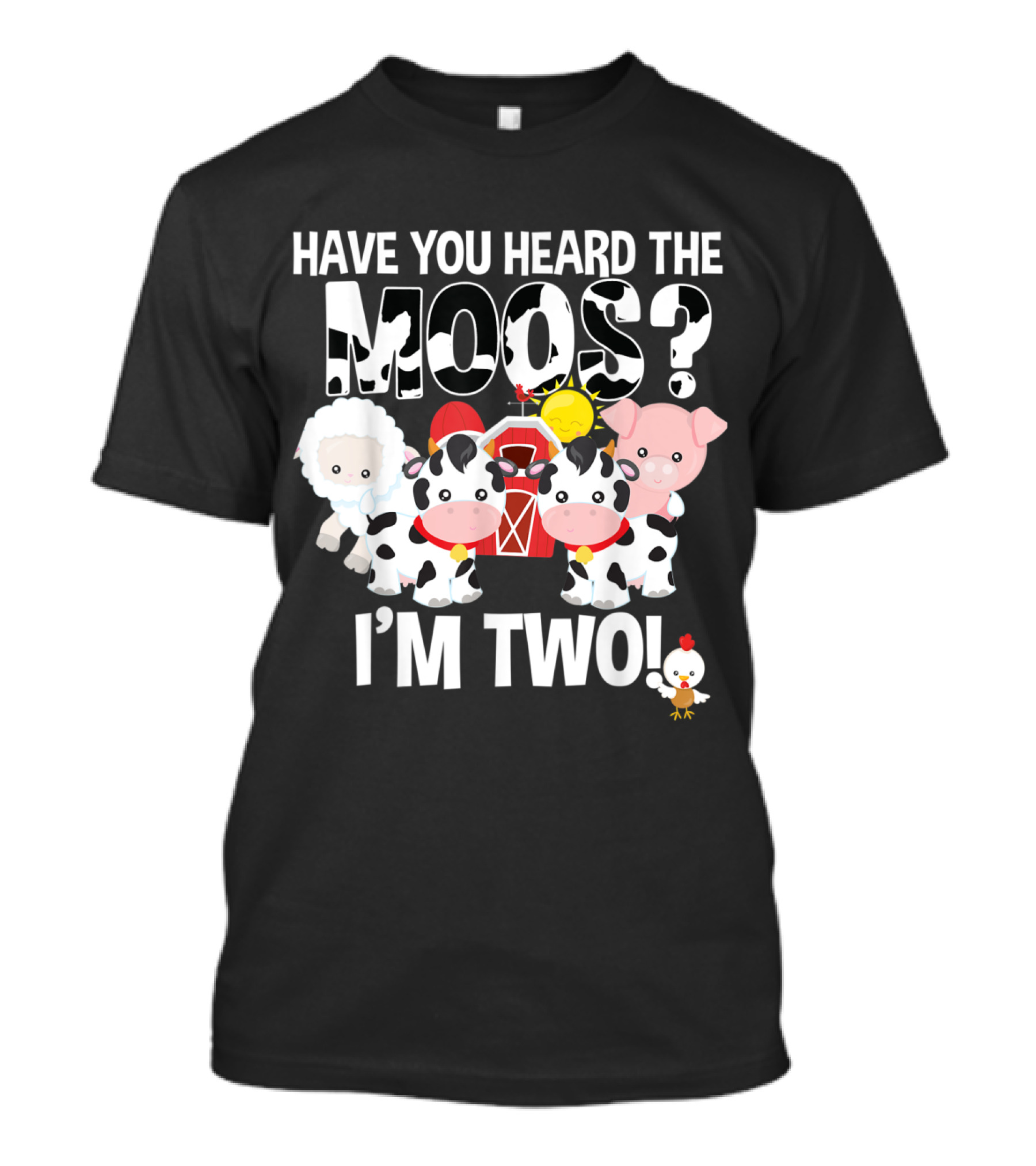 Have You Heard The Moos I'm Two Birthday Farm Animals T-Shirt