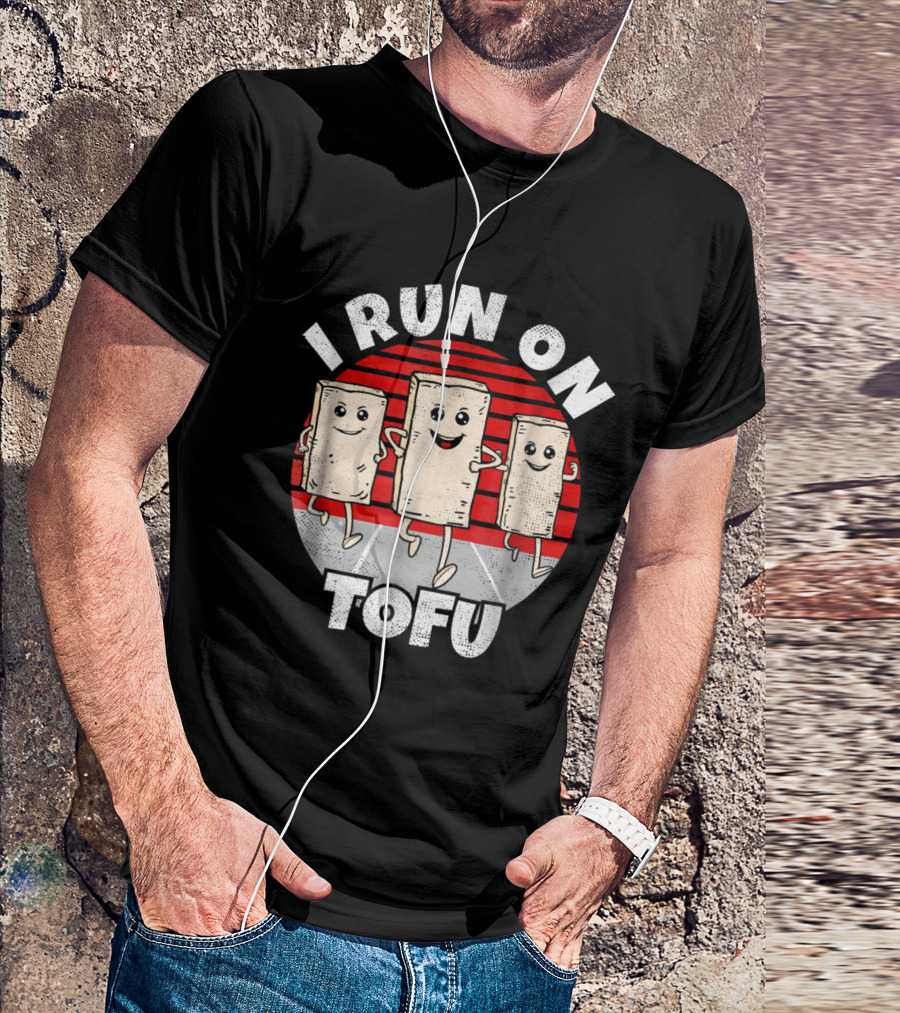 I Run On Tofu Vegetarian Vega Food Fitness Humor T-Shirt
