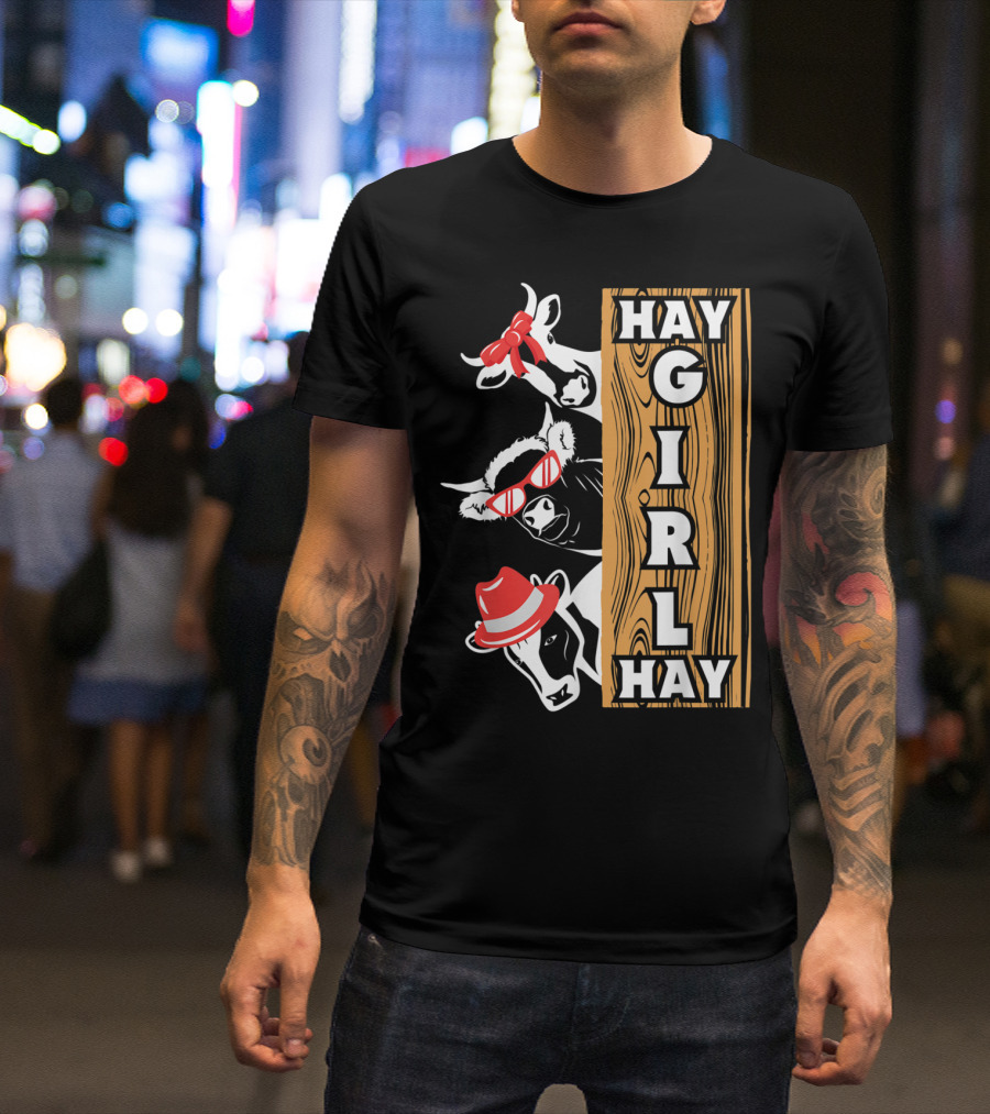 Hay Girl Hay Cows Funny Womanizer With Red Hats And Glasses T-Shirt