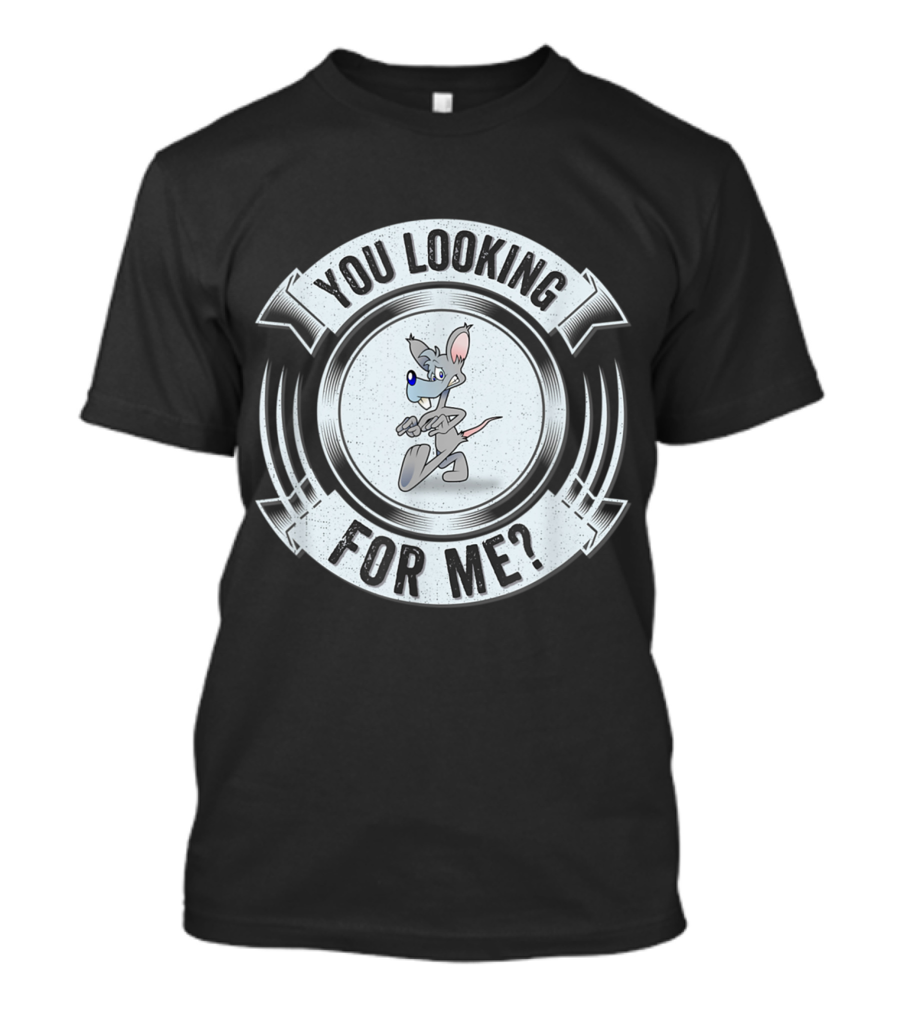 You Looking For Me Funny Rat Dog Hunt Barn Hunting T-Shirt