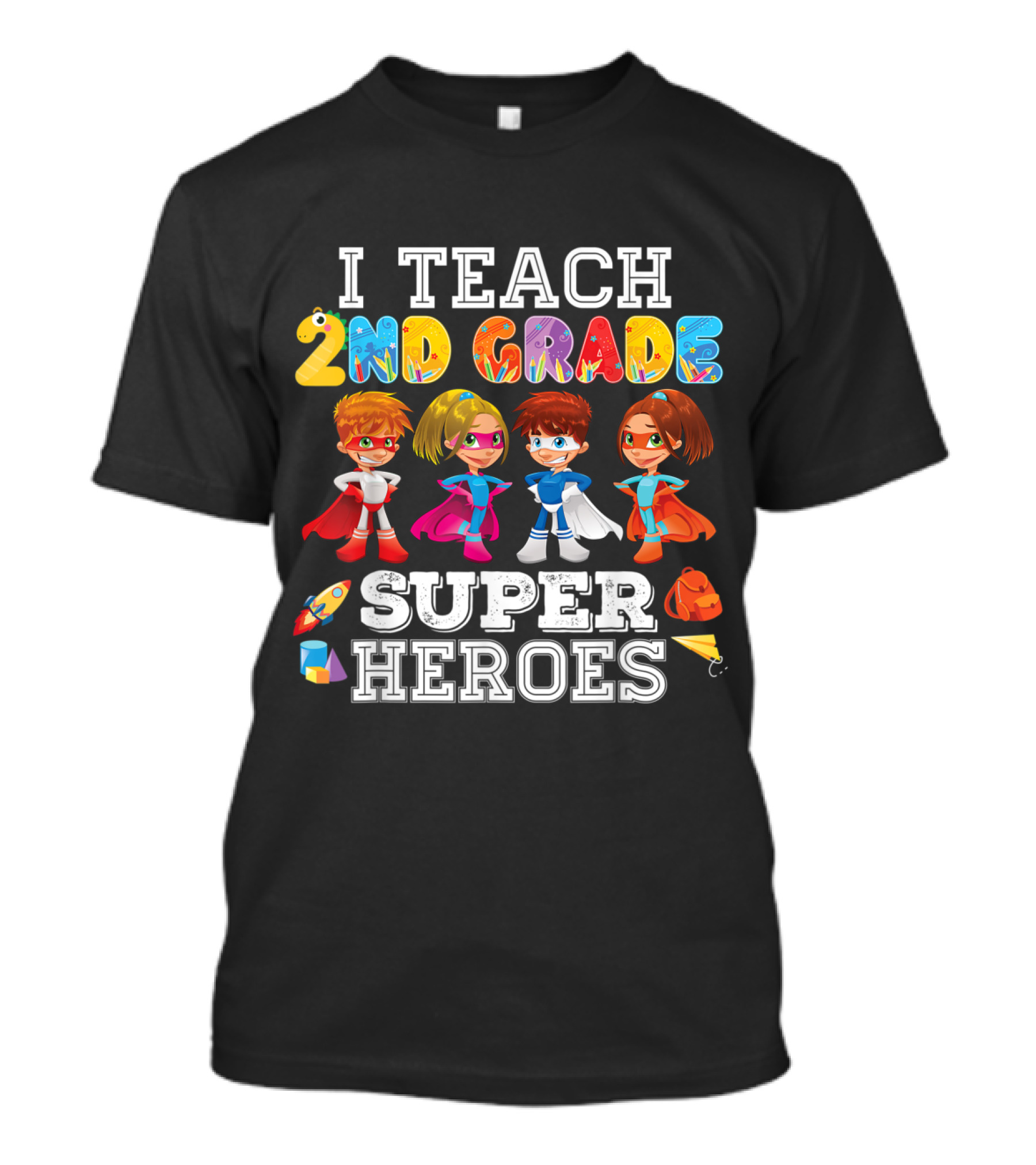 I Teach 2nd Grade Superheroes T-Shirt