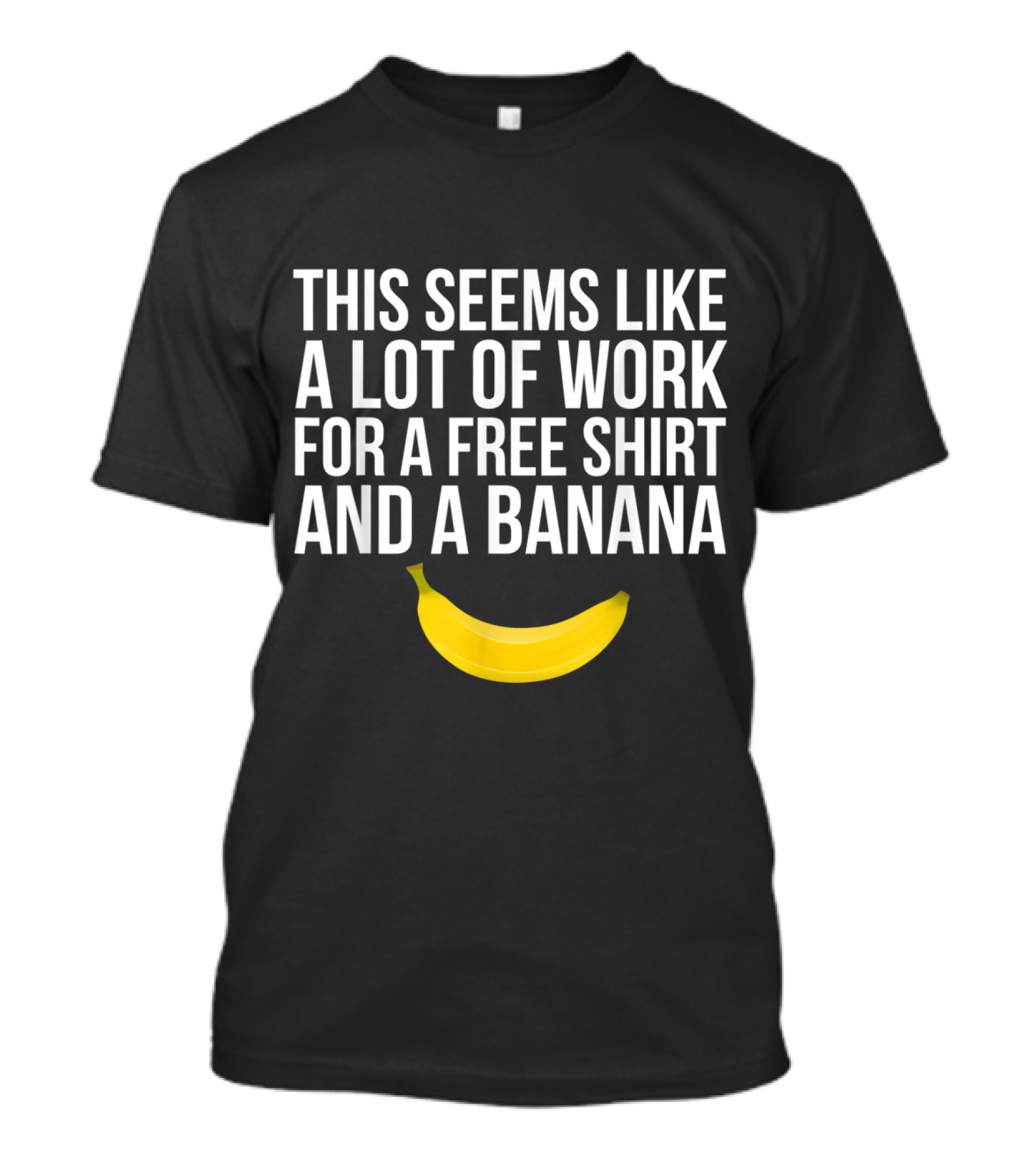 Funny Running Race Shirt Banana Joke Half Mara Incentive Humor T-Shirt