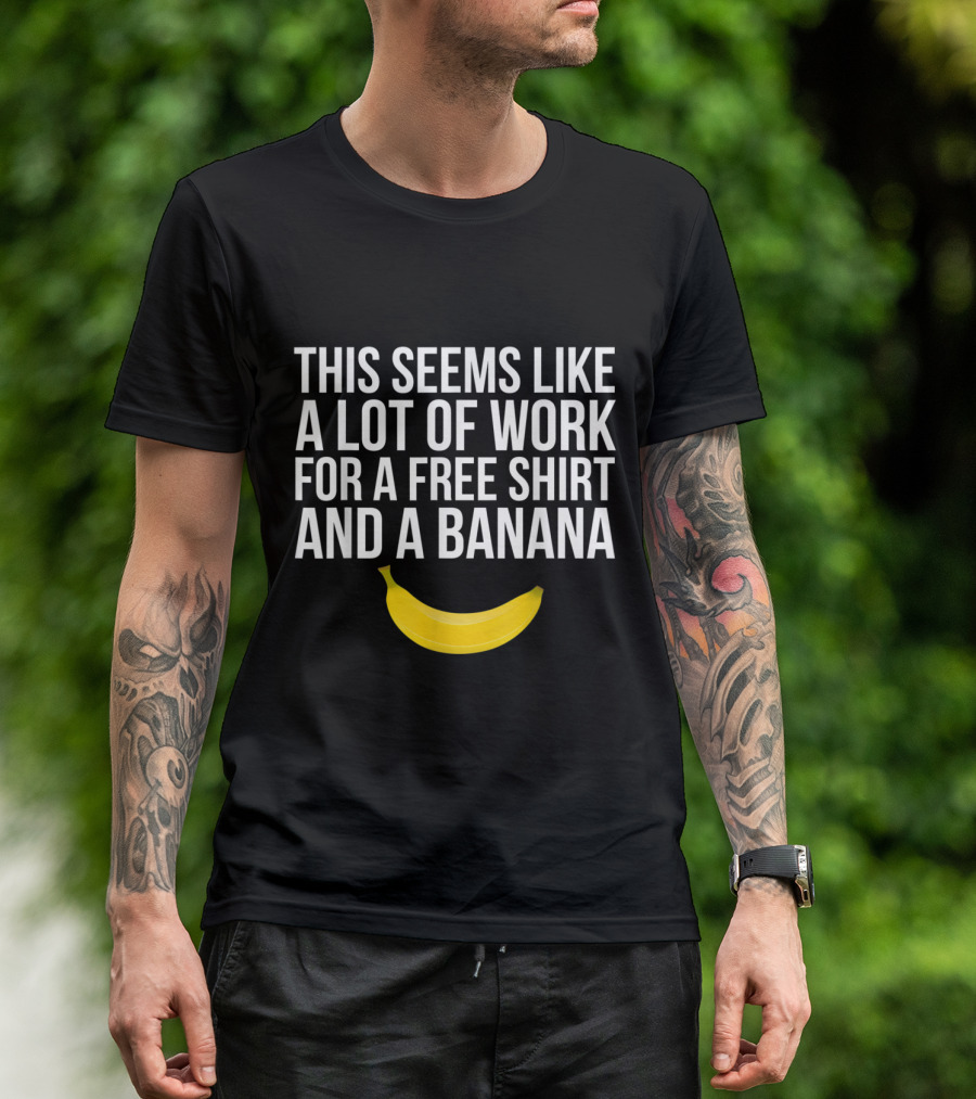 Funny Running Race Shirt Banana Joke Half Mara Incentive Humor T-Shirt