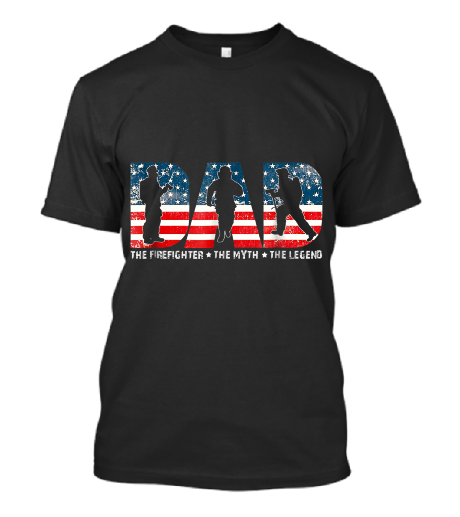 Dad Firefighter American Flag Myth Legend T-Shirt