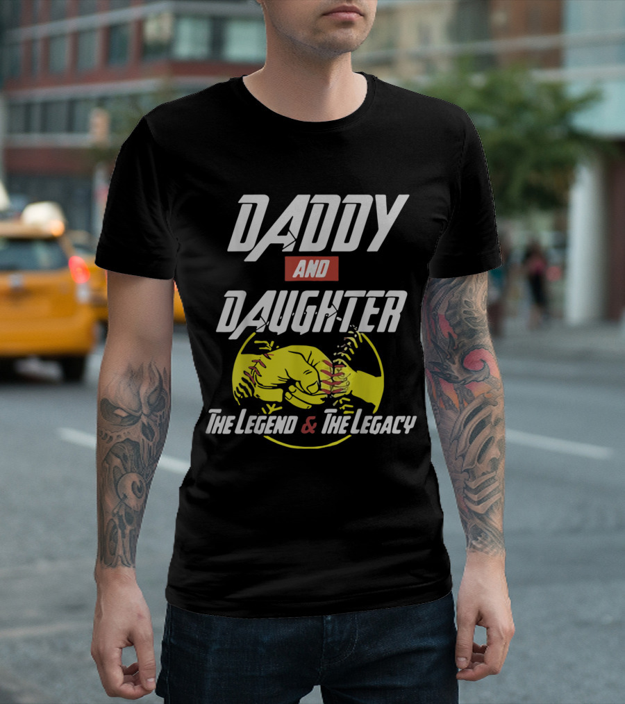 Daddy And Daughter The Legend And The Legacy Baseball Fist Bump T-Shirt