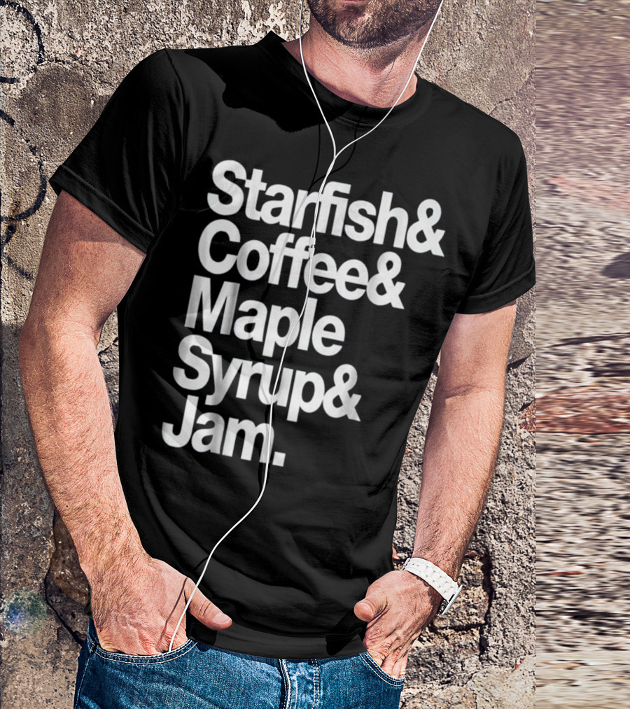 Starfish And Coffee Maple Syrup And Jam Retro Funky Breakfast T-Shirt