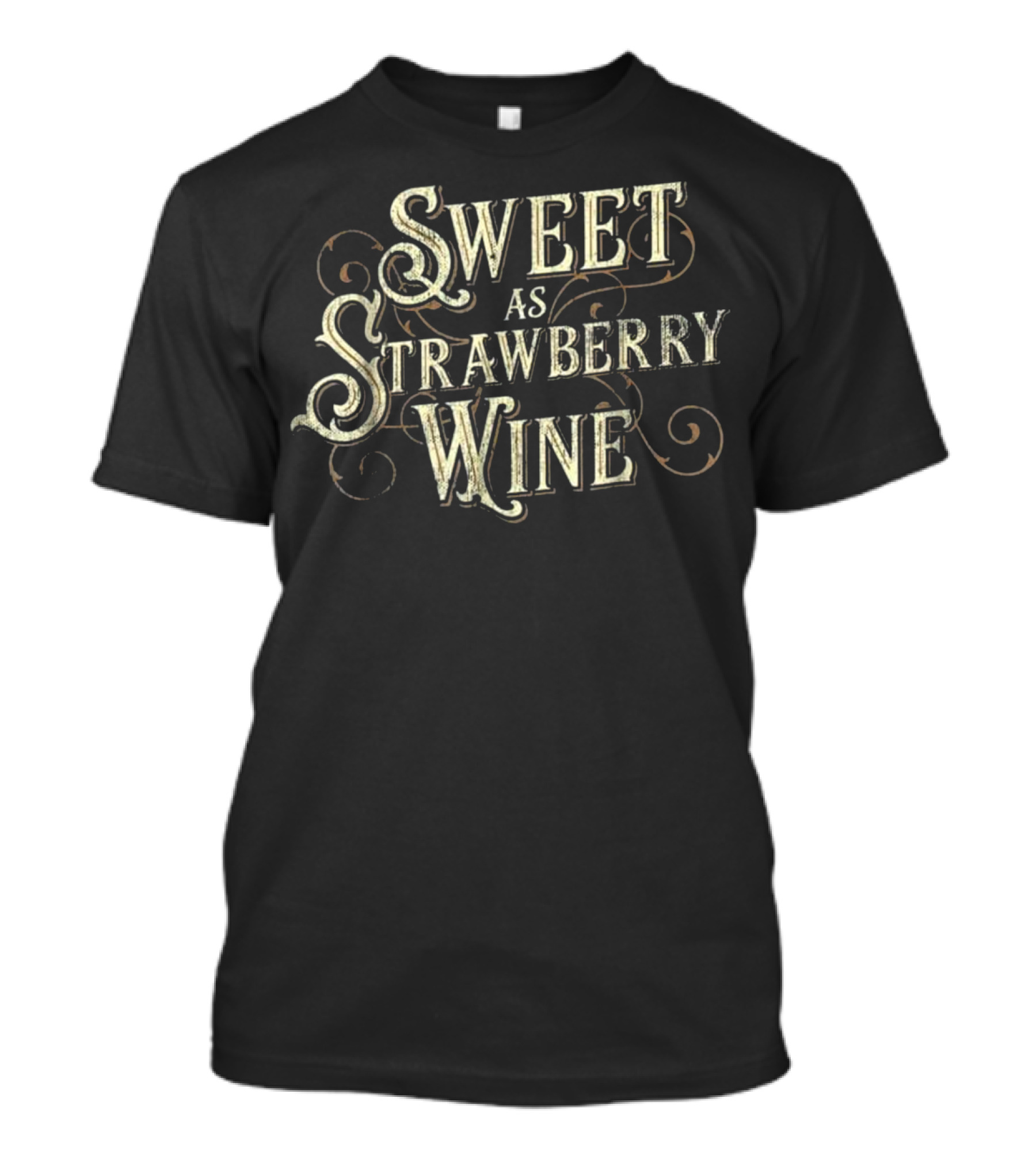 Sweet As Strawberry Wine Ladies Design Spiral Script T-Shirt