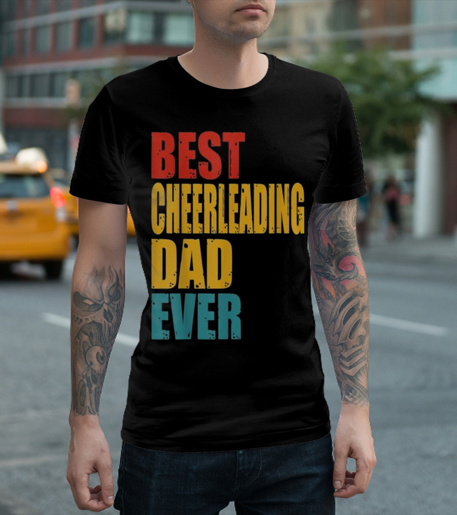 Vintage Best Cheerleading Dad Ever T-Shirt