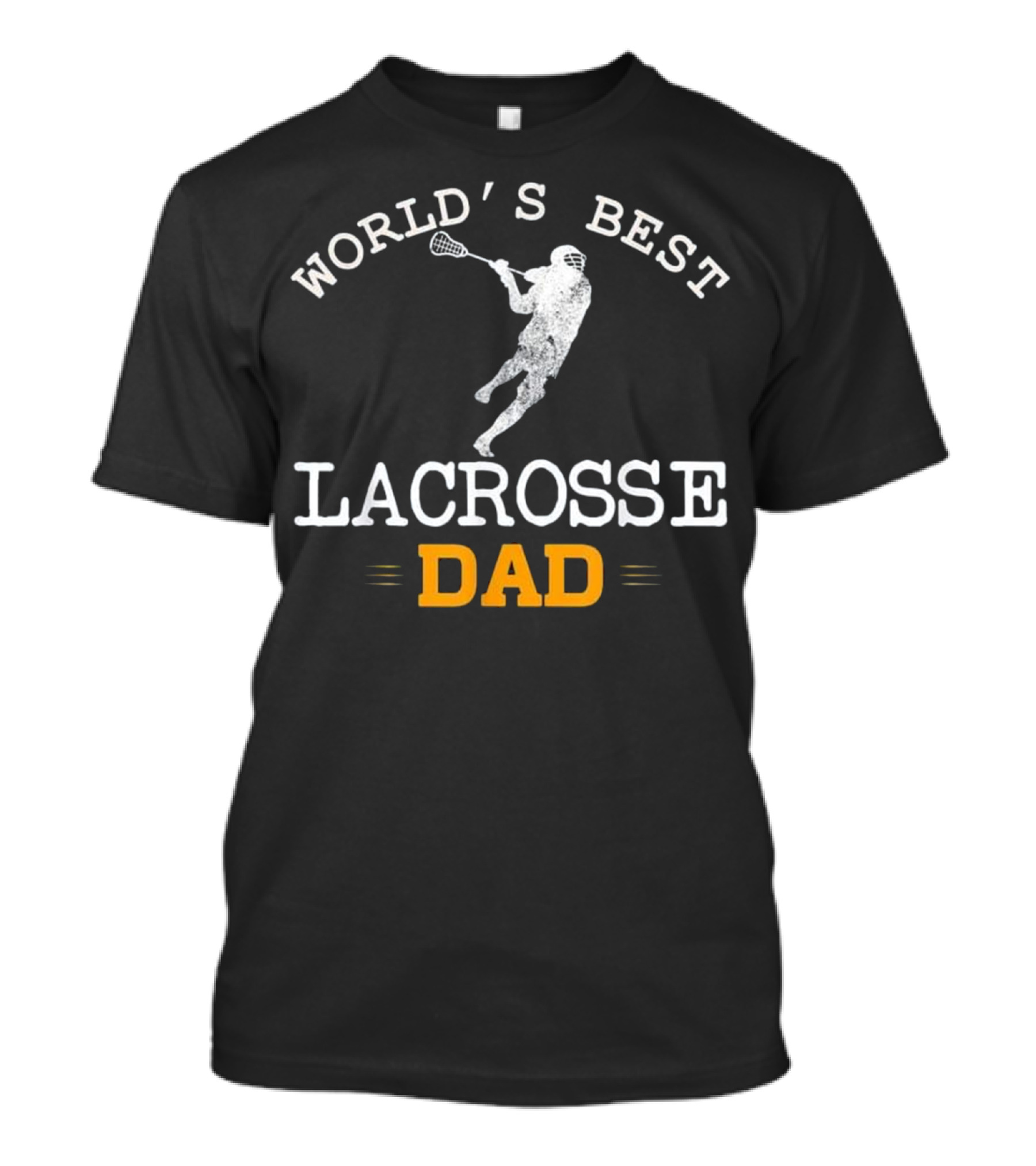 World's Best Lacrosse Dad Player Funny Father T-Shirt