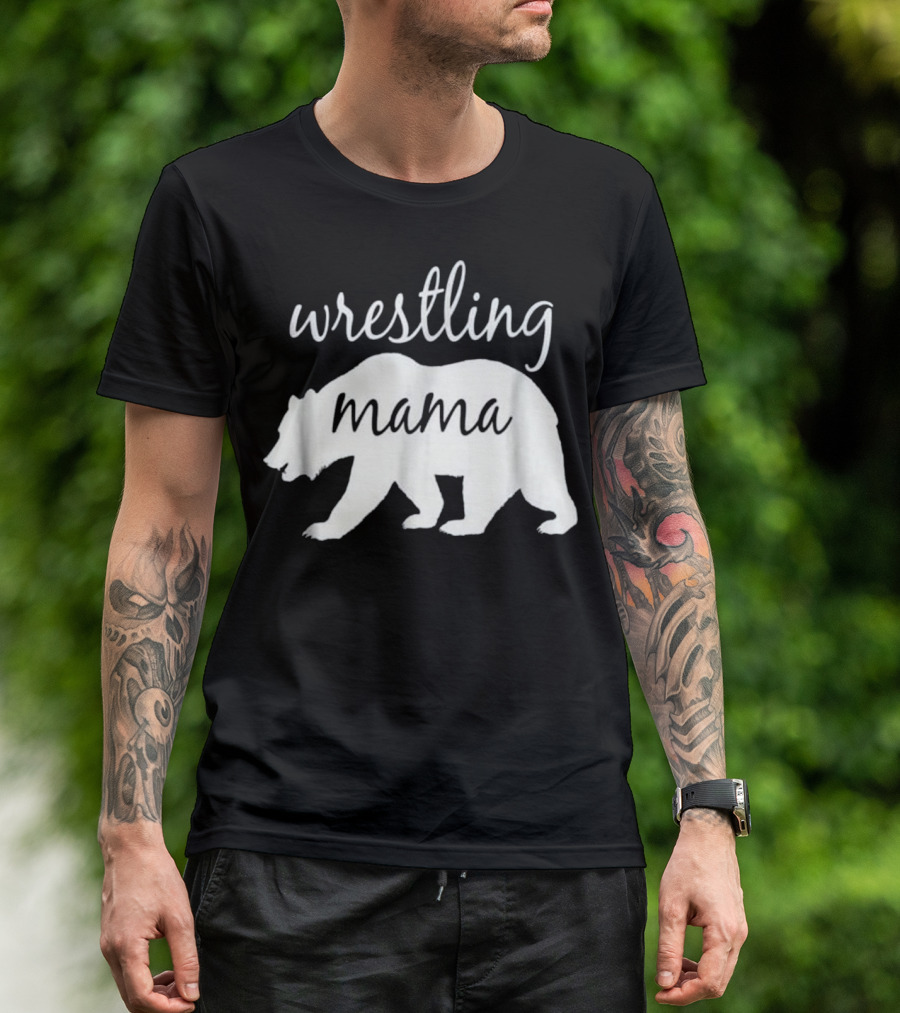 Wrestling Mama Bear T-Shirt