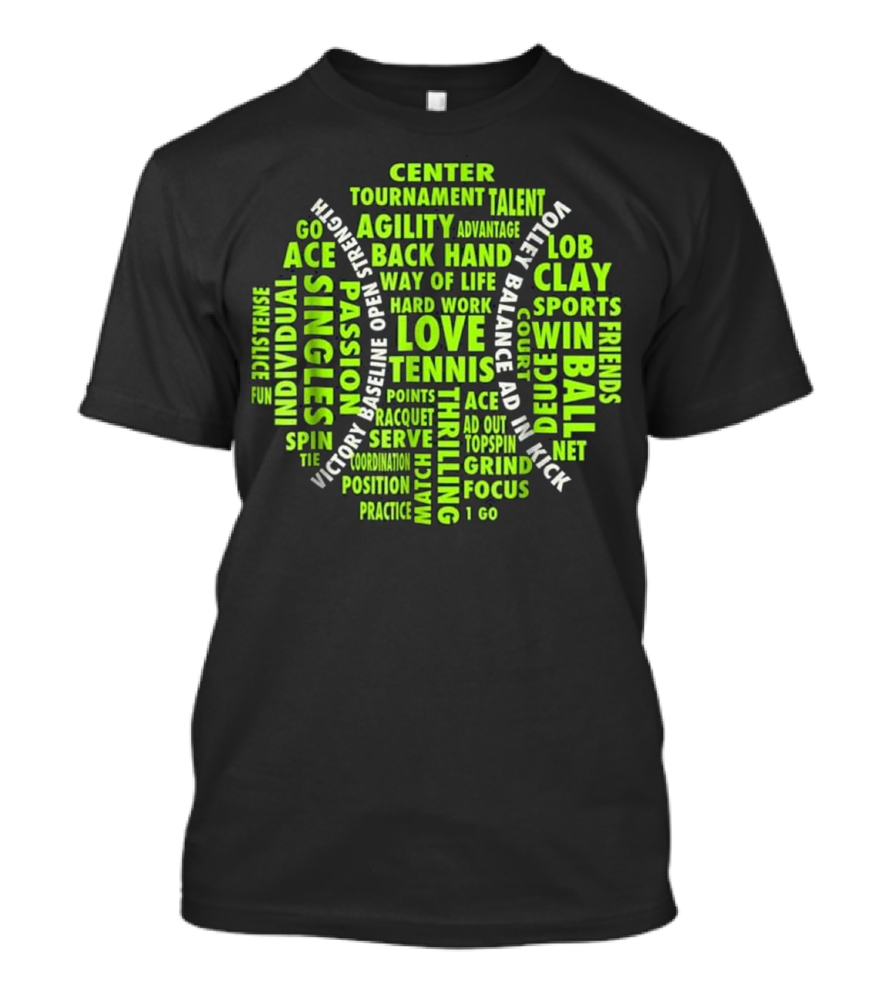 Tennis Ball Word Cloud Sports Singles Agility Love Passion Victory T-Shirt