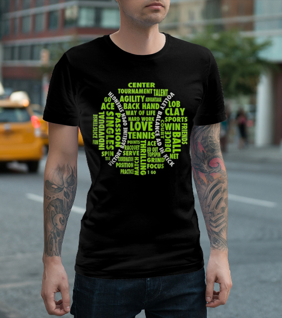 Tennis Ball Word Cloud Sports Singles Agility Love Passion Victory T-Shirt