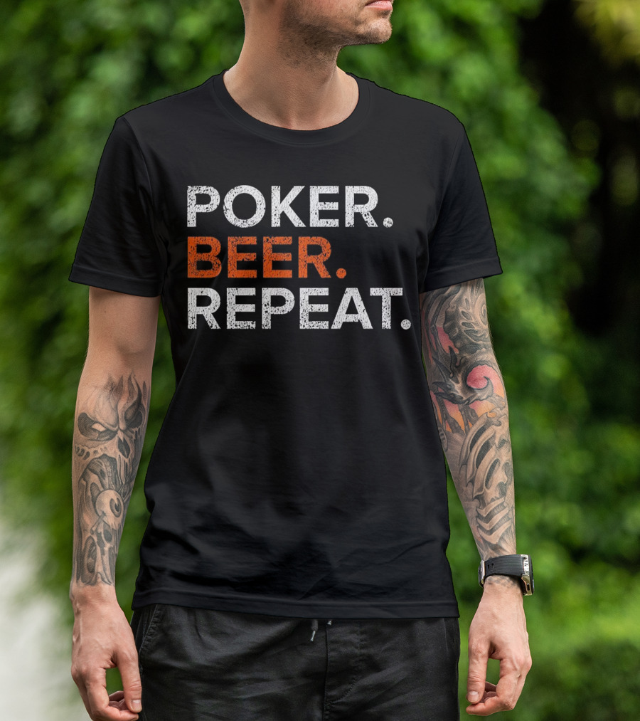 Poker Beer Repeat Vintage Funny Distress T-Shirt