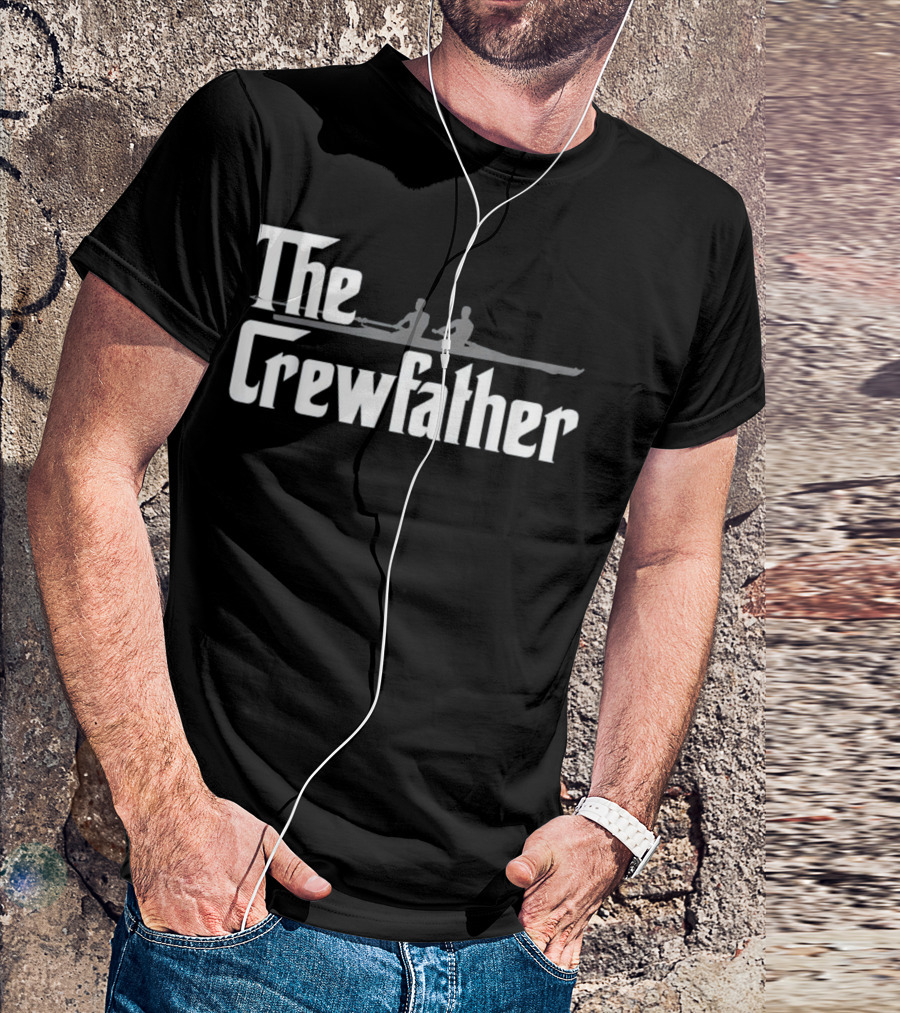 The Crew Father Rowing Rowers T-Shirt