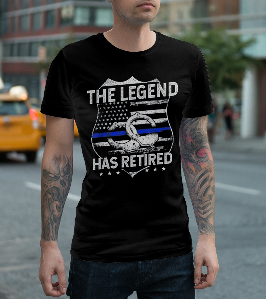 The Legend Has Retired Blue Line Handcuffs Police Badge T-Shirt