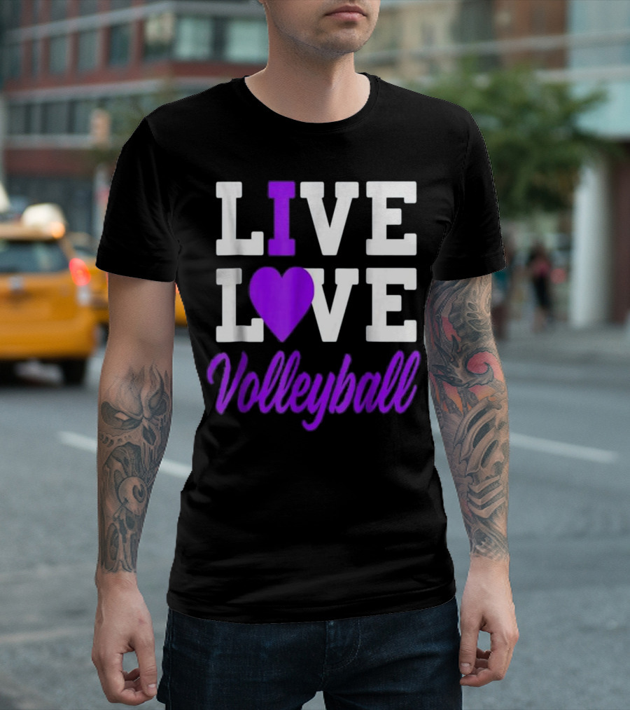 LIVE LOVE Volleyball T-Shirt