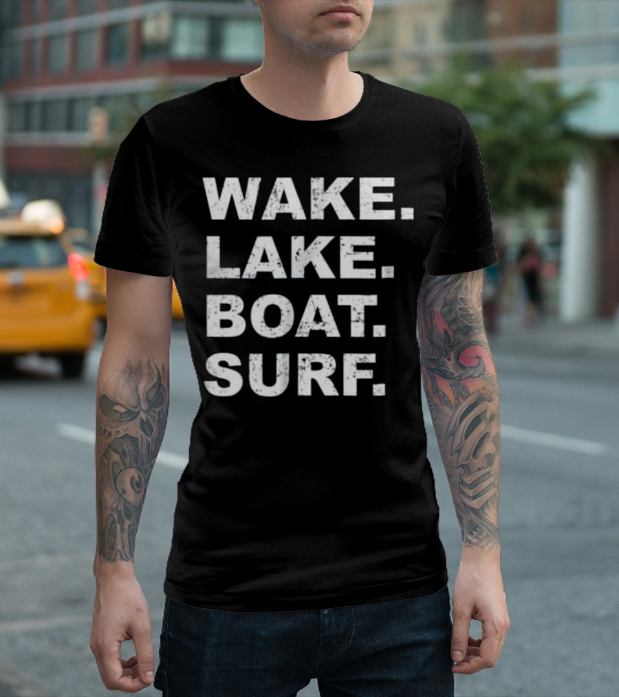 WAKE LAKE BOAT SURF Wakesurf Boa T-Shirt