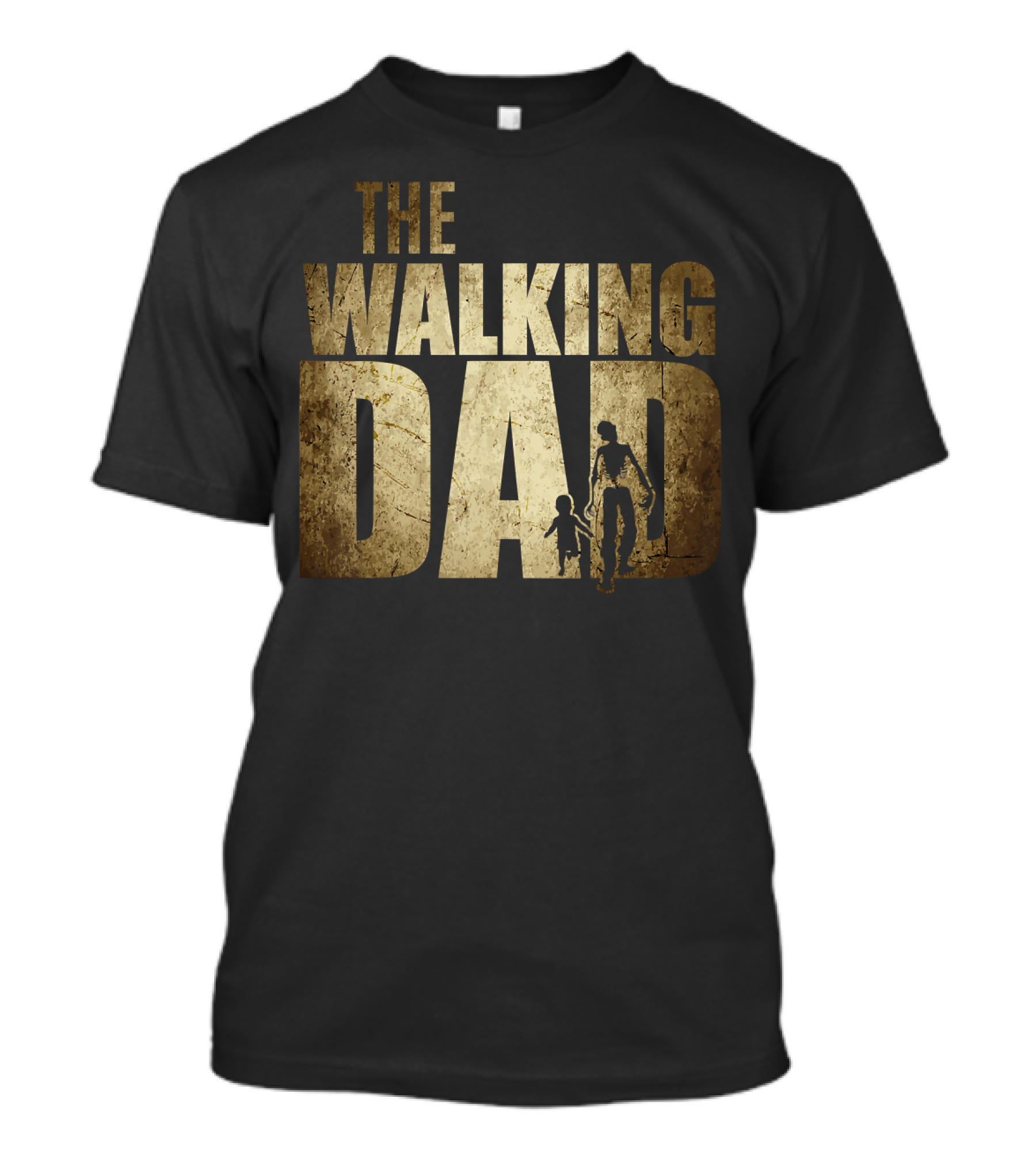 The Walking Dad Funny Father's Day Parody Gift T-Shirt