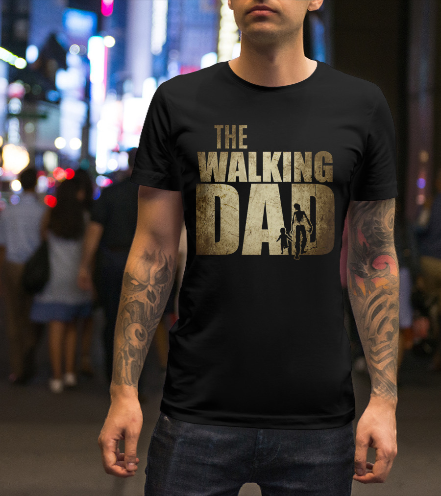 The Walking Dad Funny Father's Day Parody Gift T-Shirt