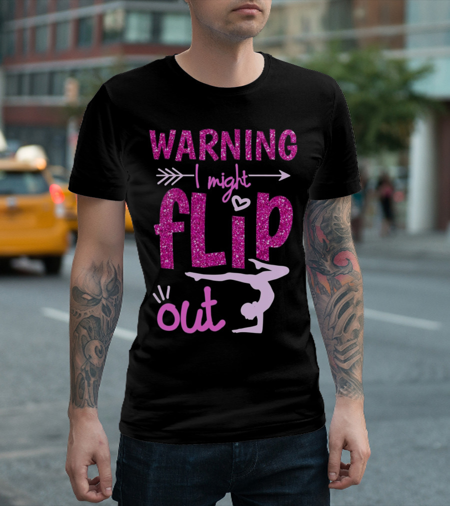 Warning I Might Flip Out Cheerleading Gymnast Glitter Pink T-Shirt
